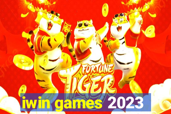 iwin games 2023